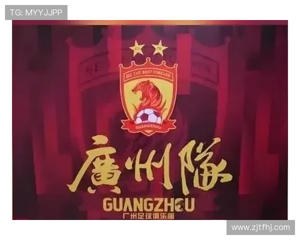 广州足球队引领最新足球意识榜单前十名分析与展望